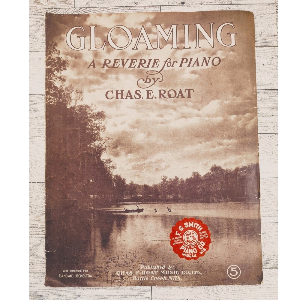1907 Gloaming Piano Solo Antique Sheet Music Chas. E. Roat Sepia‎ Lake Cover